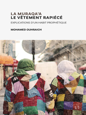 cover image of La Muraqa'a —Le Vêtement Rapiécé